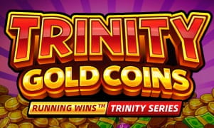 Trinity Gold Coins Running wins™